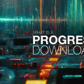 What Is a Progressive Download?